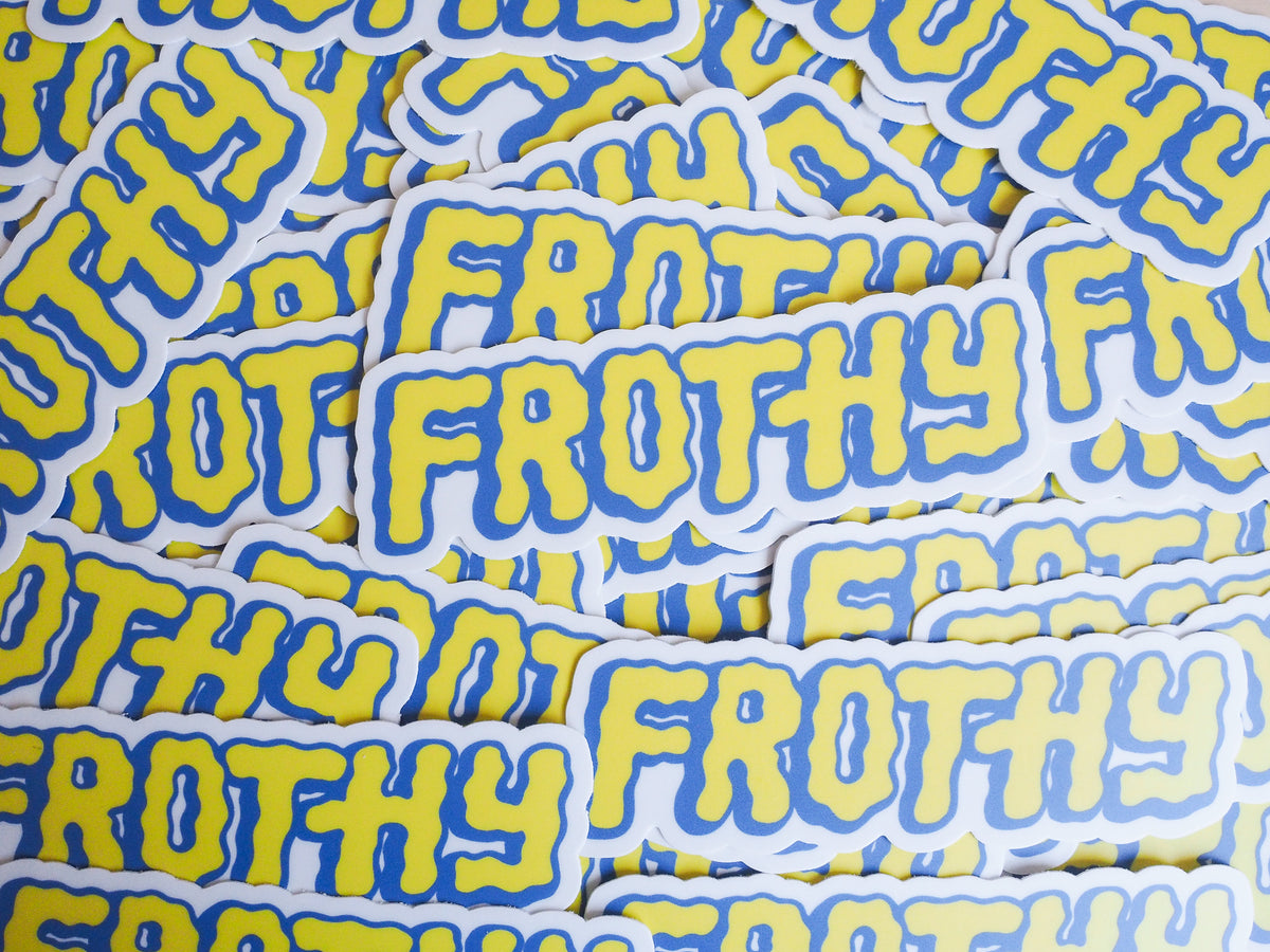 Sticker Frooty Frothy Sticker – theruralkind