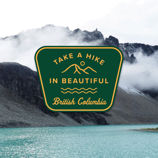 Take A Hike in BC Sticker
